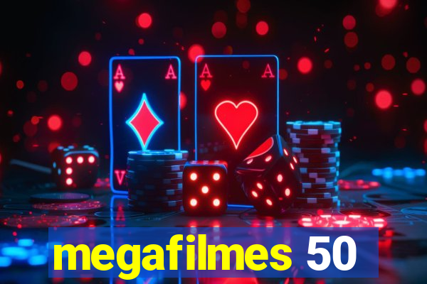 megafilmes 50